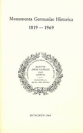 Cover: Monumenta Germaniae Historica 1819-1969 - Monumenta Germaniae Historica