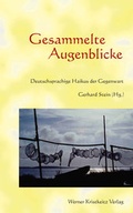Cover: Gesammelte Augenblicke - Kristkeitz, Werner