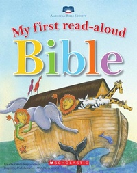 Enlarge image Cover: My First Read Aloud Bible - Scholastic US