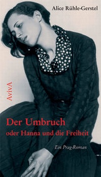 Abbildung von: Der Umbruch oder Hanna und die Freiheit - Aviva