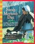 Cover: Sarah Morton's Day: A Day in the Life of a Pilgrim Girl - Scholastic Paperbacks