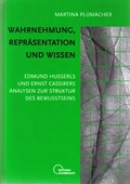 Cover: Wahrnehmung, Repr&auml;sentation und Wissen - Parerga