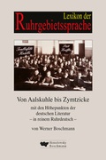Cover: Lexikon der Ruhrgebietssprache - Henselowsky u. Boschmann