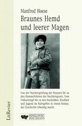 Cover: Braunes Hemd und leerer Magen - Henselowsky u. Boschmann
