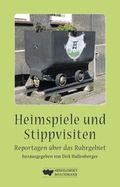 Cover: Heimspiele und Stippvisiten - Henselowsky u. Boschmann