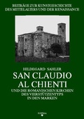 Cover: San Claudio al Chienti und die romanischen Kirchen des Vierst&uuml;tzentyps in den Marken - Rhema