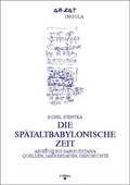 Cover: Die sp&auml;taltbabylonische Zeit - Rhema