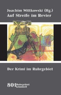 Cover: Auf Streife im Revier - Henselowsky u. Boschmann