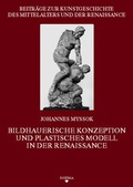 Cover: Bildhauerische Konzeption und plastisches Modell in der Renaissance - Rhema
