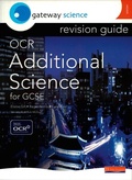Cover: Gateway Science: OCR GCSE Additional Science Revision Guide HIgher - Heinemann