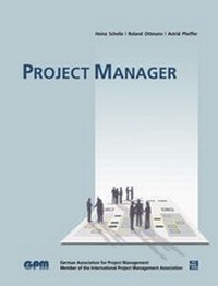 Enlarge image Cover: Project Manager - GPM Deutsche Gesellschaft für Projektmanagement