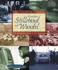 Cover: Zwischen Stillstand und Wandel - Viebranz, K