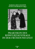 Cover: Praktiken des Konfliktaustrags in der Fr&uuml;hen Neuzeit - Rhema