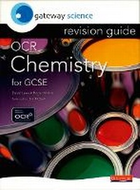 Abbildung von: Gateway Science: OCR GCSE Chemistry Revision Guide - Heinemann