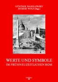 Cover: Werte und Symbole im fr&uuml;hneuzeitlichen Rom - Rhema