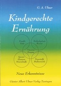 Cover: Kindgerechte Ern&auml;hrung - Andreas Ingbert Heine