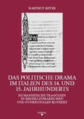 Cover: Das politische Drama im Italien des 14. und 15. Jahrhunderts - Rhema