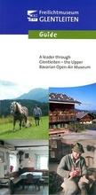 Cover: Freilichtmuseum des Bezirks Oberbayern - Guide - Freilichtmuseum Glentleiten