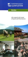 Cover: Freilichtmuseum des Bezirks Oberbayern - Guida al museo - Freilichtmuseum Glentleiten