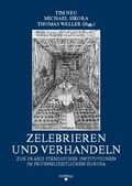 Cover: Zelebrieren und Verhandeln - Rhema