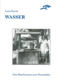 Cover: Wasser - Freilichtmuseum Glentleiten
