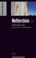 Cover: Kletterf&uuml;hrer Wetterstein Band S&uuml;d - Panico Alpinverlag