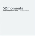 Cover: 52 moments - Verlag Henrich Editionen