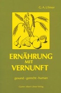 Cover: Ern&auml;hrung mit Vernunft - Andreas Ingbert Heine