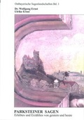 Cover: Parksteiner Sagen - Bodner, E