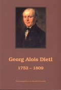 Cover: Georg Alois Dietl 1752-1809 - Bodner, E