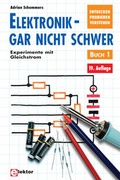Cover: Elektronik - gar nicht schwer - Elektor