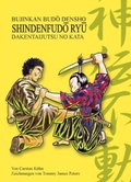 Cover: Shinden Fud&ocirc; Ry&ucirc; Dakentaijutsu no Kata - Ettig, W
