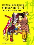 Cover: Shinden-Fudo Ry&ucirc; J&ucirc;taijutsu no kata - Ettig, W