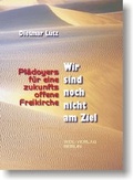 Cover: Wir sind noch nicht am Ziel - WDL