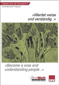 Cover: Werdet weise und verst&auml;ndig . Become a wise and understanding people . - Missionshilfe Verlag