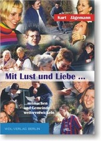 Enlarge image Cover: Mit Lust und Liebe - WDL
