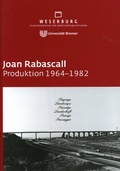 Cover: Joan Rabascall - Weserburg Museum f&uuml;r moderne Kunst