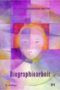 Cover: Biographiearbeit I - Flensburger Hefte
