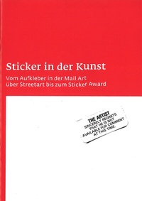 Enlarge image Cover: Sticker in der Kunst - Weserburg Museum für moderne Kunst