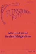 Cover: Alte und neue Seelenf&auml;higkeiten - Flensburger Hefte