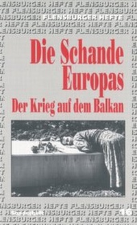Enlarge image Cover: Die Schande Europas - Flensburger Hefte