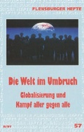 Cover: Die Welt im Umbruch - Flensburger Hefte