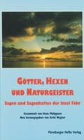 Cover: G&ouml;tter, Hexen und Naturgeister - Flensburger Hefte