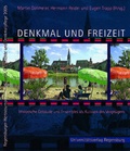 Cover: Denkmal und Freizeit - Universit&auml;tsverlag Regensburg