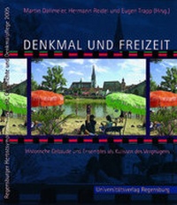 Abbildung von: Denkmal und Freizeit - Universitätsverlag Regensburg