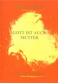 Cover: Gott ist auch Mutter - MIRAPURI-Verlag