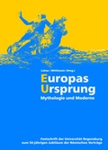 Cover: Europas Ursprung - Universit&auml;tsverlag Regensburg