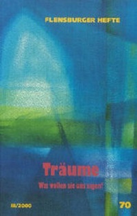 Enlarge image Cover: Träume - Flensburger Hefte