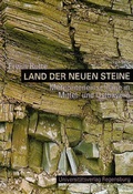 Cover: Land der neuen Steine - Universit&auml;tsverlag Regensburg
