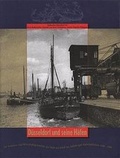 Cover: D&uuml;sseldorf und seine H&auml;fen - M&uuml;ller + Busmann